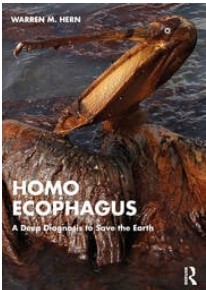 Front cover of Homo Ecophagus: A Deep Diagnosis to Save the Earth Front cover of Homo Ecophagus: A Deep
Diagnosis to Save the Earth