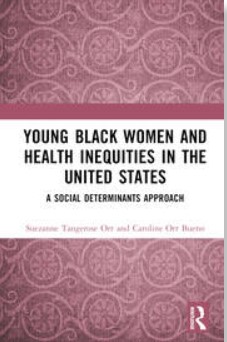 Front cover of Young Black Women and Health Inequities in the United States Front cover of Young Black Women and Health Inequities in the United States